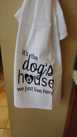 Kitchen Towels – It’s the Dog’s House